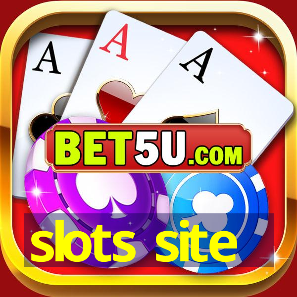 slots site